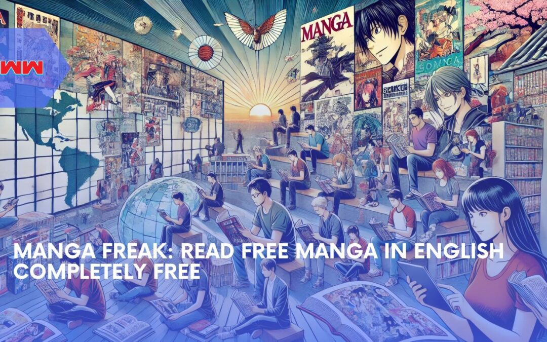 Manga Freak: Explore Free Manga With Sharp Image Quality