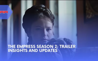 The Empress Season 2 on Netflix: Trailer Insights and Updates