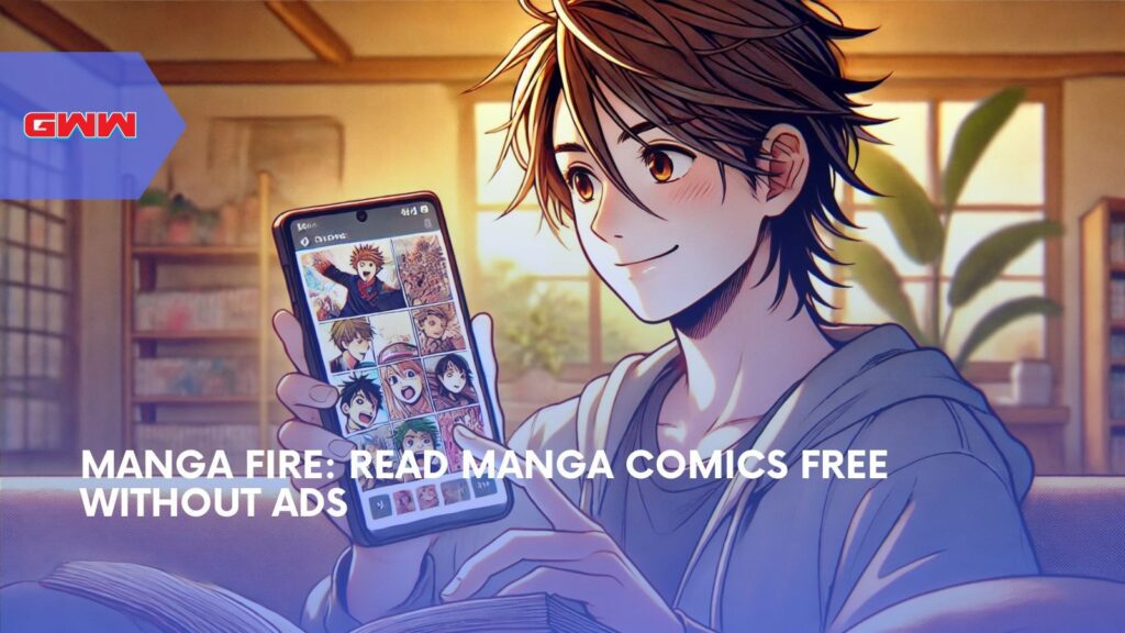 Manga Fire: Read Manga Comics Free Without Ads