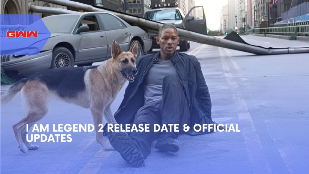 I Am Legend 2 Release Date & Official Updates