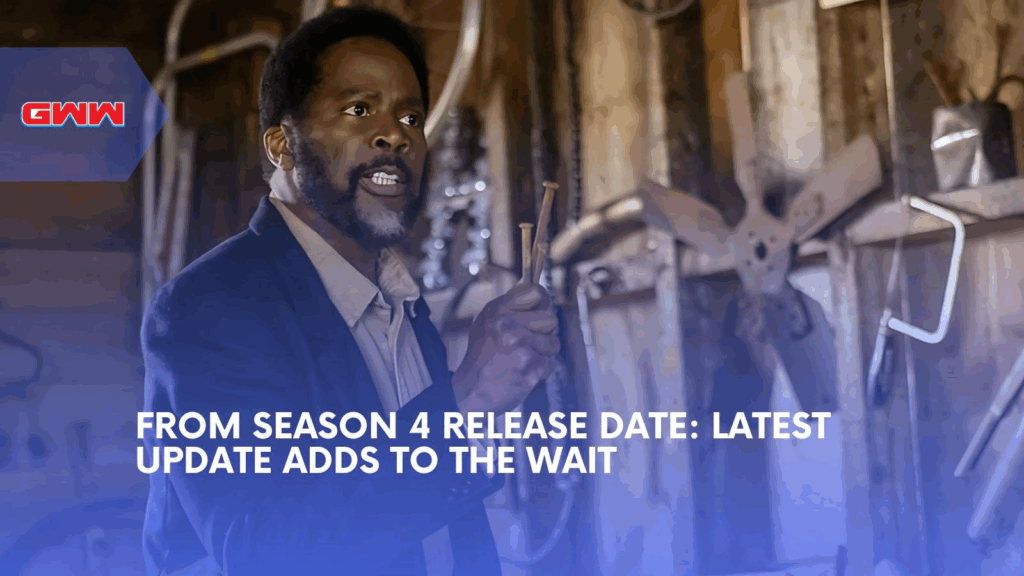 From Season 4 Release Date: Latest Update Adds to the Wait