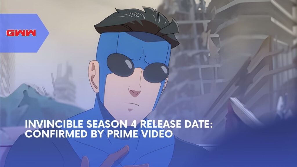 Invincible Season 4 Release Date: Confirmed by Prime Video