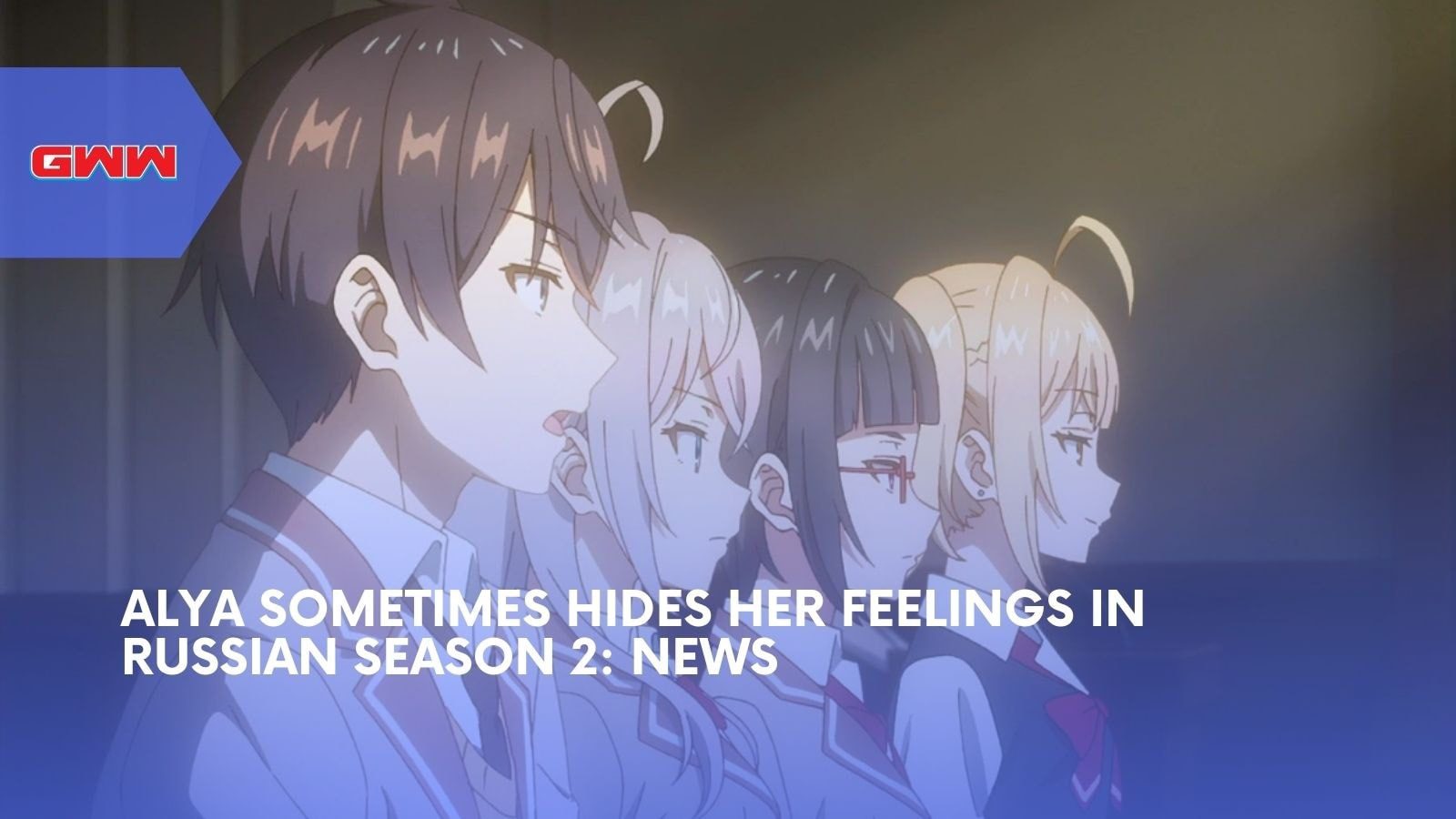 Alya Sometimes Hides Her Feelings in Russian Season 2: Fans React to New Teaser Visual