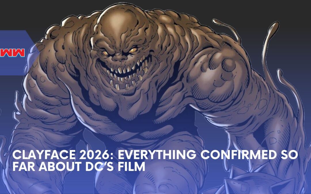 Clayface 2026: DC Horror Movie Details Fans Keep Asking About