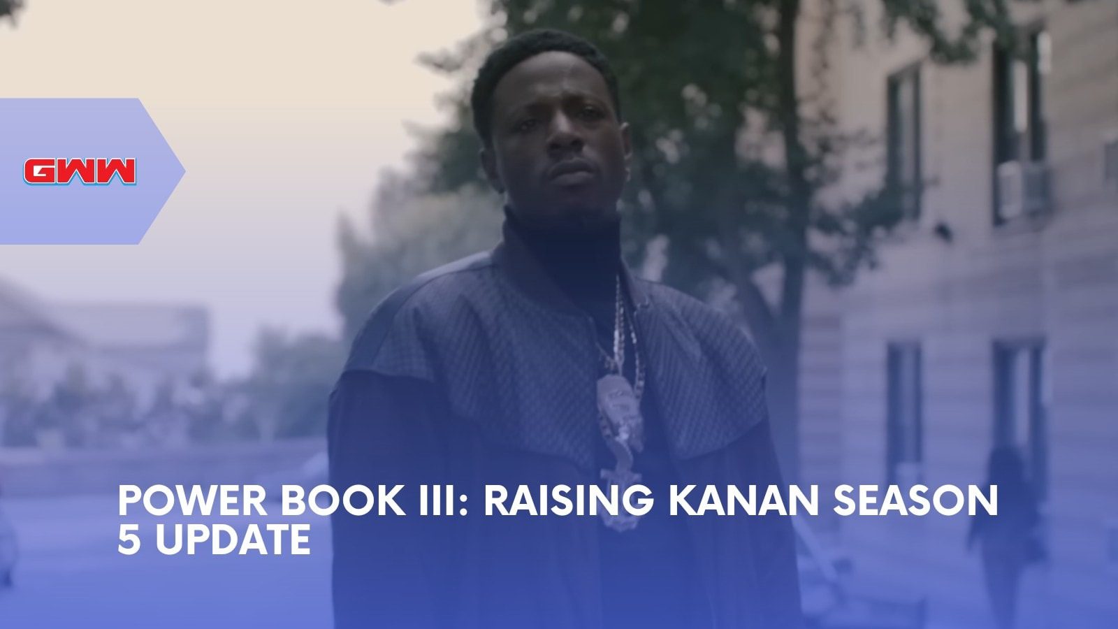 Power Book III: Raising Kanan Season 5: Everything About The Final Chapter