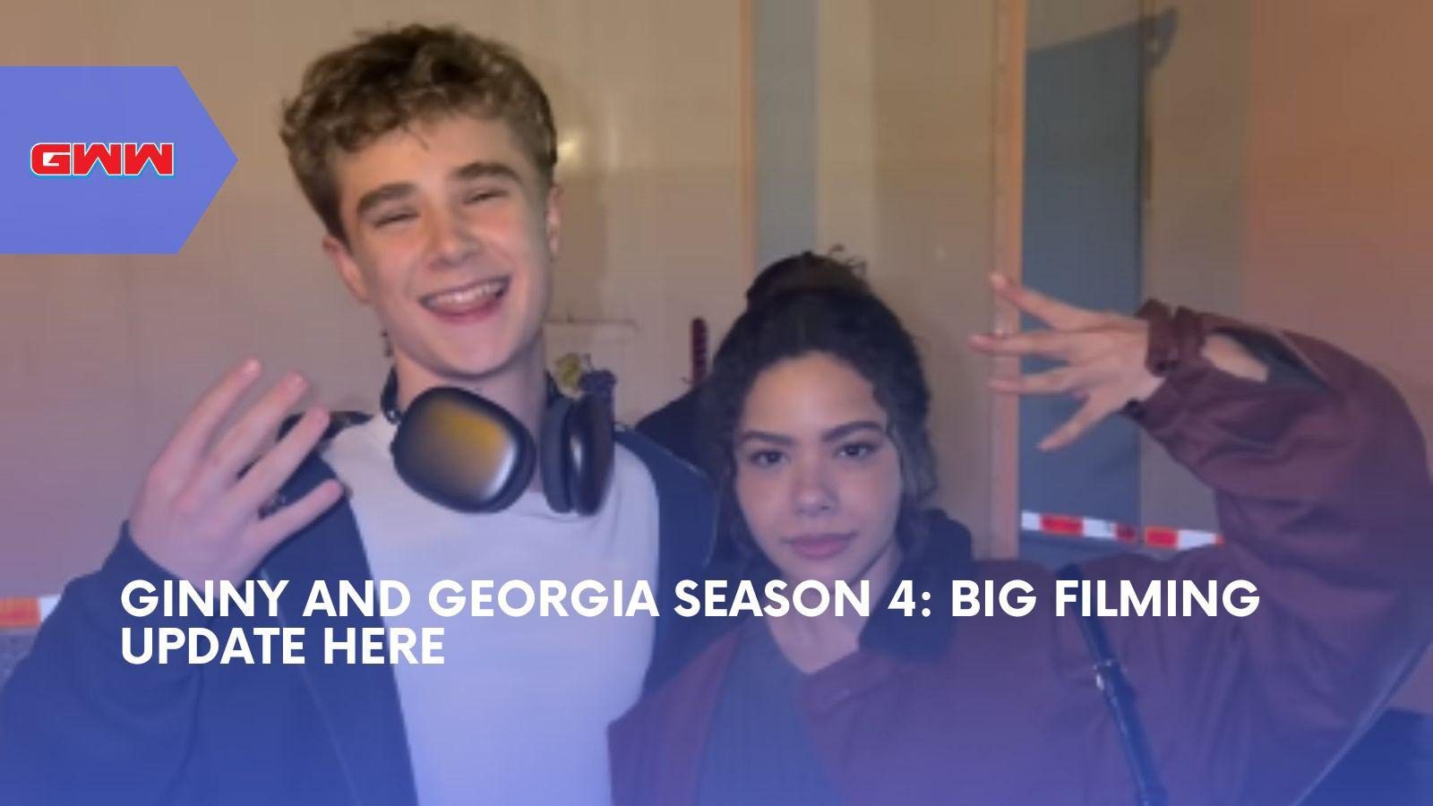 Ginny and Georgia Season 4 Filming Wrap Points to 2027 Return