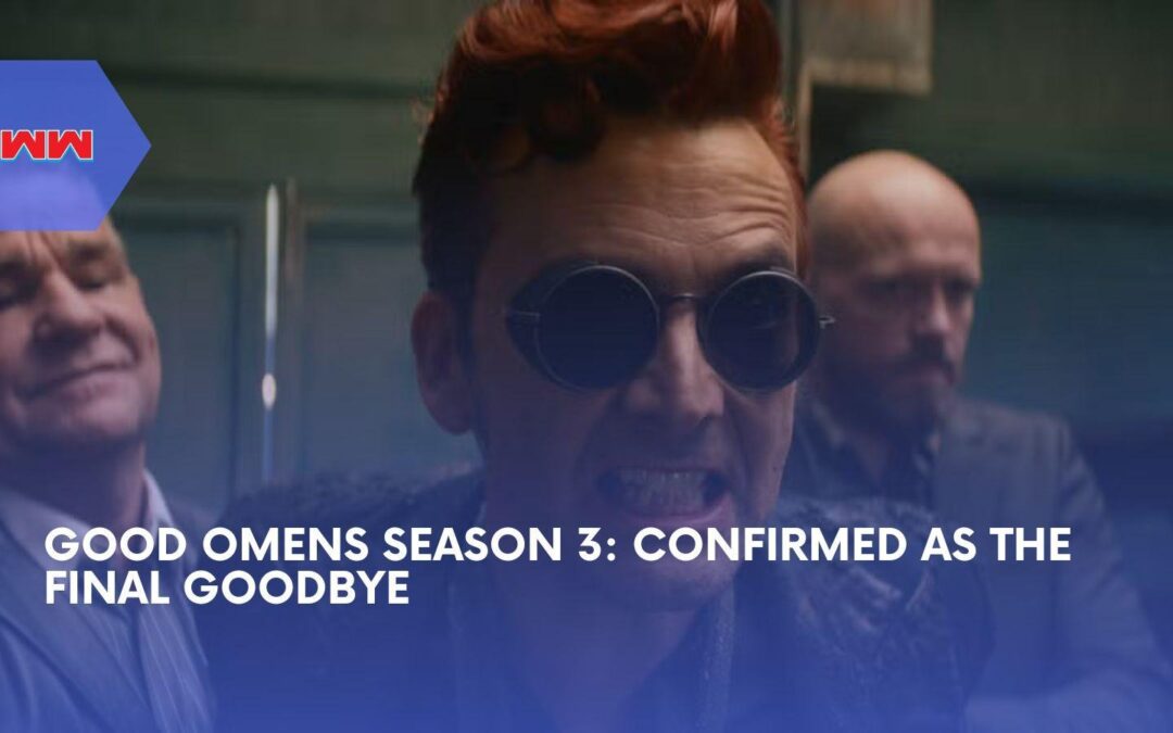 Good Omens Season 3 Becomes Final Special With May 13 Release