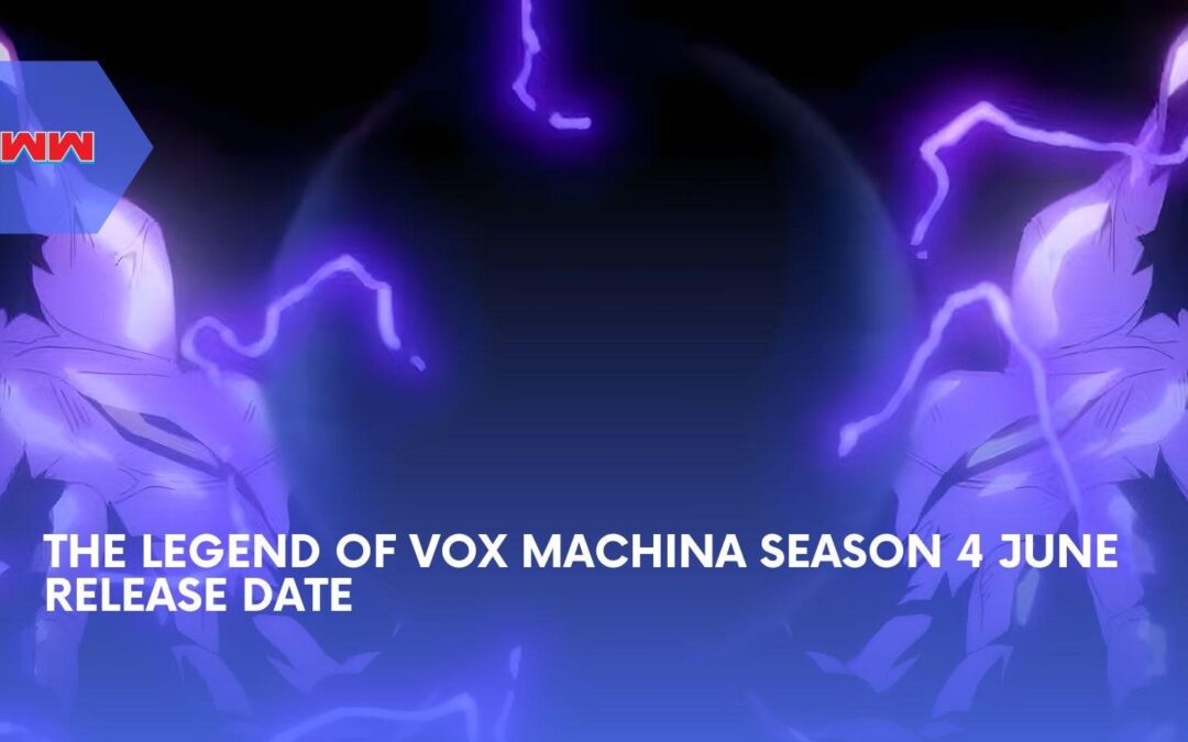 The Legend of Vox Machina Season 4 Sets June 3 Premiere on Prime Video