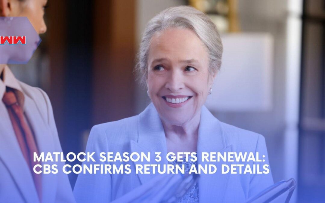 Matlock Season 3 Gets Renewed as a Major Cast Shake-Up Hits the Firm