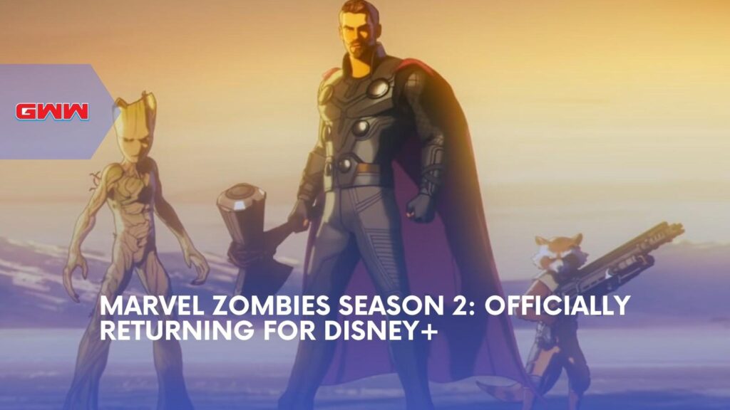 Marvel Zombies Season 2 Officially Returning for Disney+
