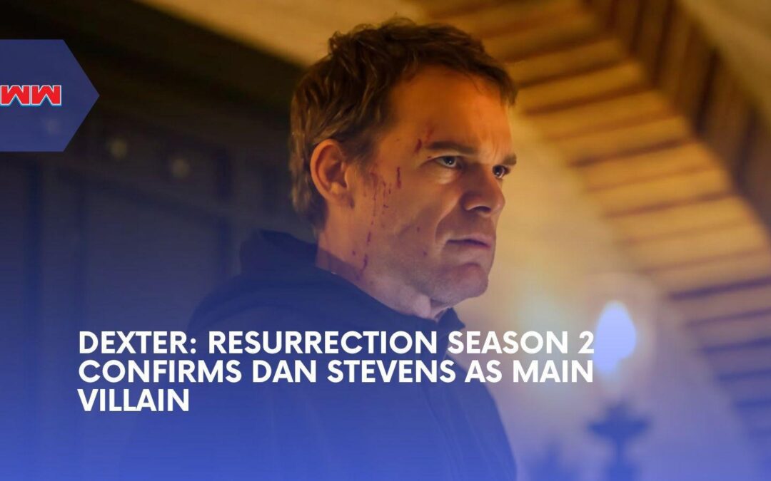 Dan Stevens Joins Dexter: Resurrection Season 2 as the Five Borough Killer