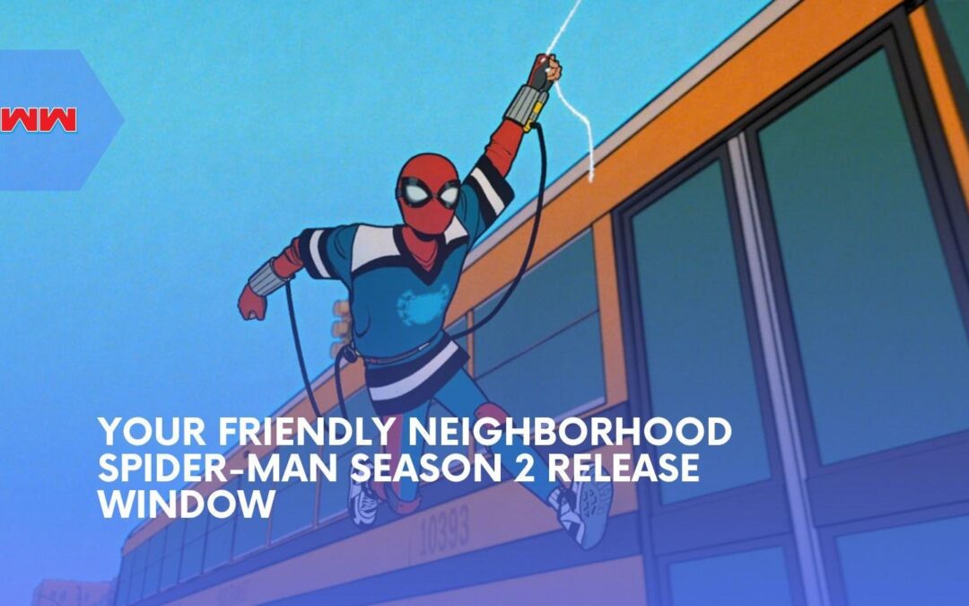 Your Friendly Neighborhood Spider-Man Season 2 Finally Has a Release Window, and Spider-Gwen Is Coming