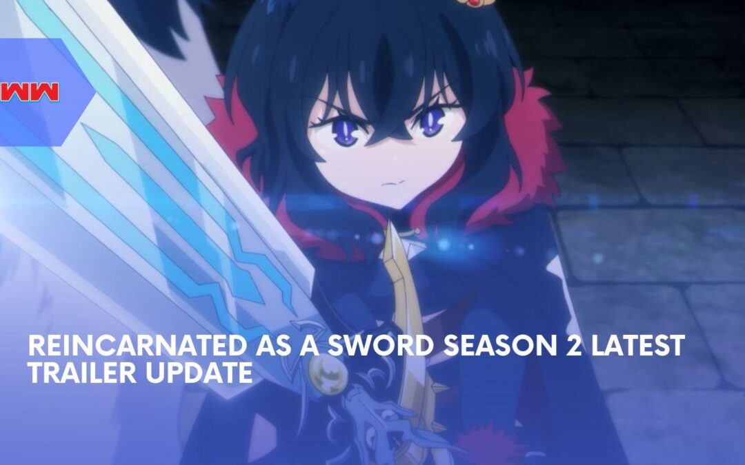 Fran Is Back as Reincarnated as a Sword Season 2 Drops a New Trailer