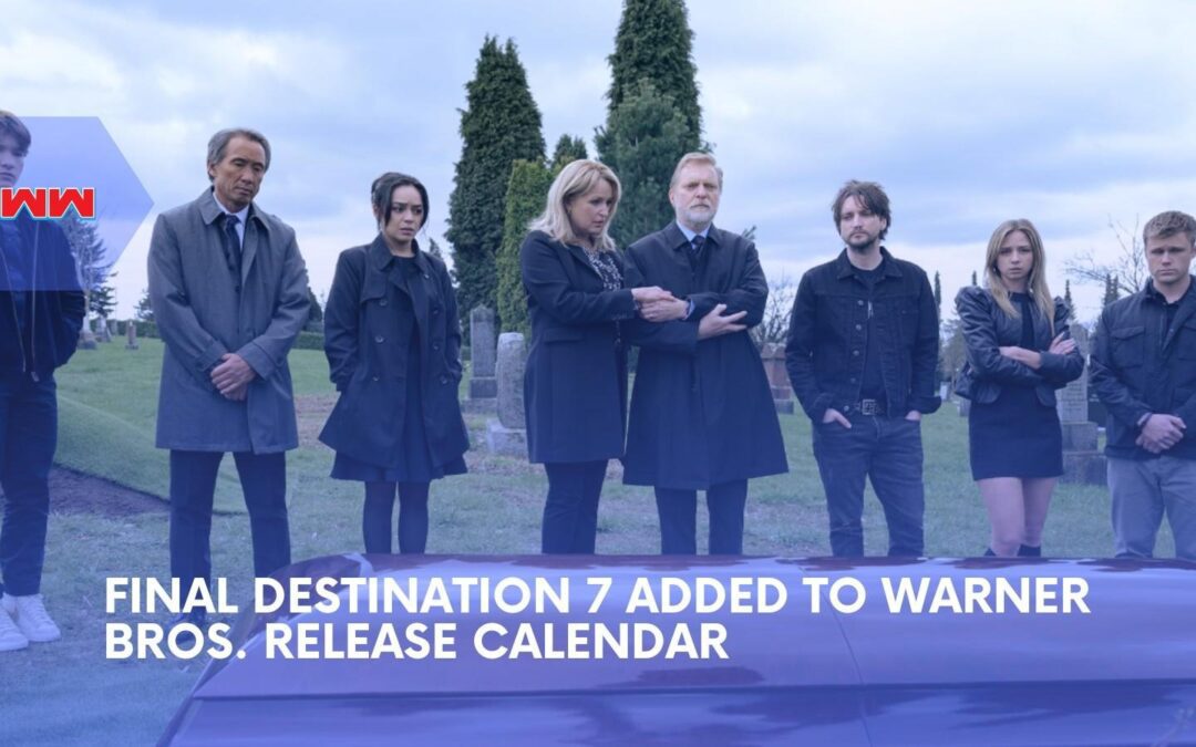 Final Destination 7 Finally Has a Release Date, and Horror Fans Can Start Counting Down