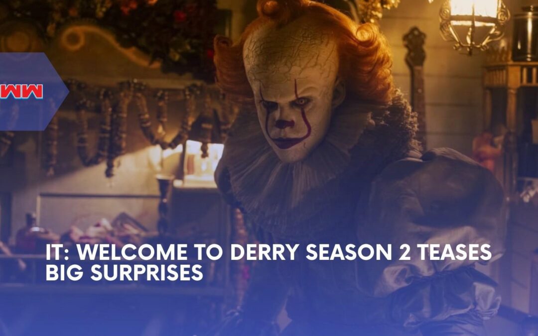 IT: Welcome To Derry Season 2 Teases A Dark 1935 Pennywise Story