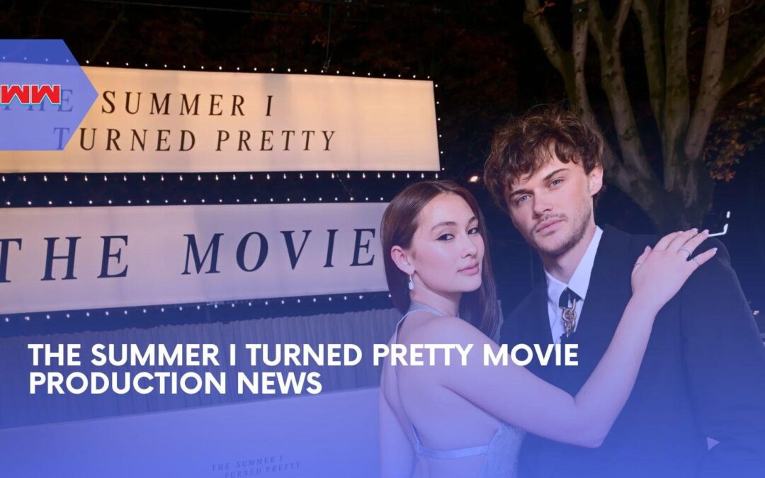 The Summer I Turned Pretty Movie Begins Filming As Prime Video Warns Fans Away