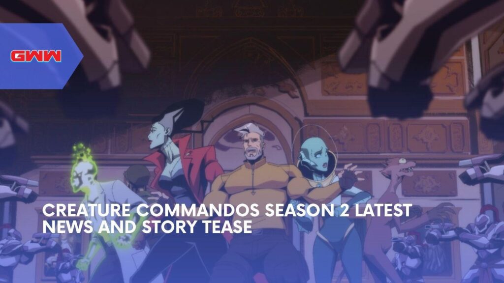 Creature Commandos Season 2 Adds Nosferata And DC Tease