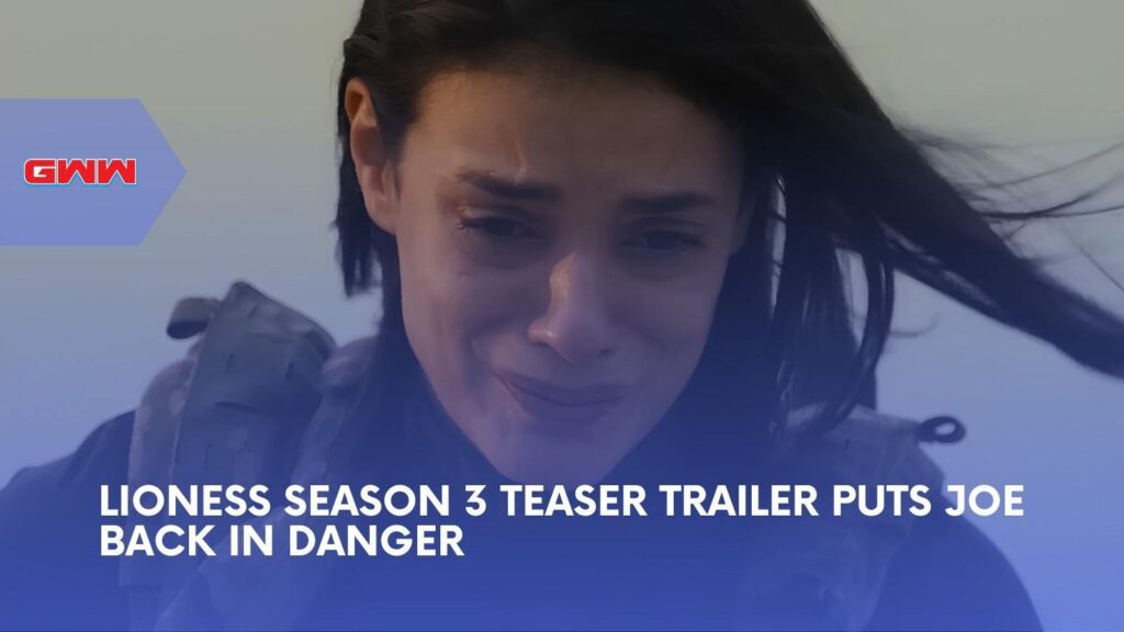 Lioness Season 3 Teaser Puts Joe Back in Danger