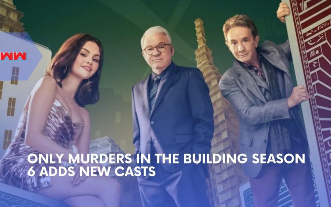 Only Murders in the Building Season 6 Adds New Suspects for Its London Case