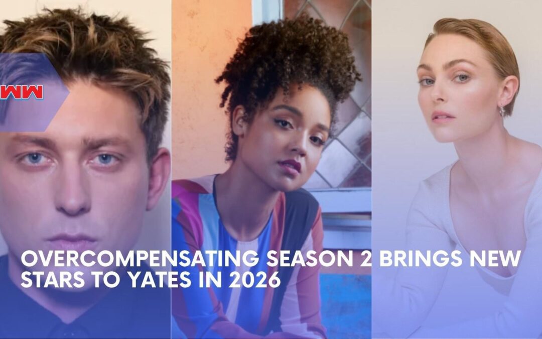 Overcompensating Season 2 Adds New Stars as Yates University Gets Even Messier