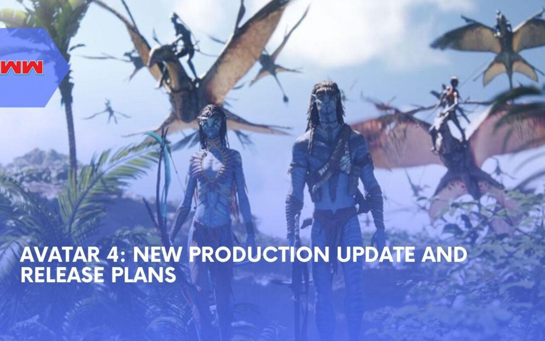 Avatar 4: Everything We Know as Pandora&rsquo;s Next Chapter Takes Shape