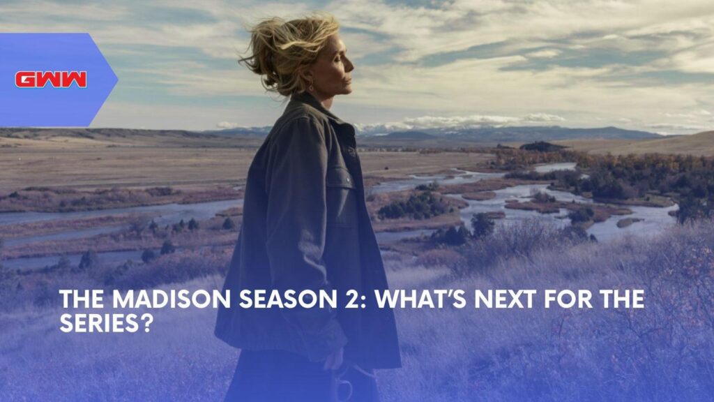 The Madison Season 2: Cast, Release Date, Fox Exit News