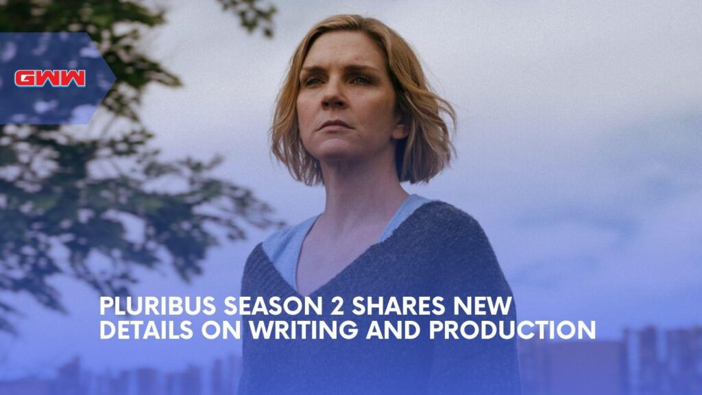 Pluribus Season 2 Writing Update Reveals Filming Timeline