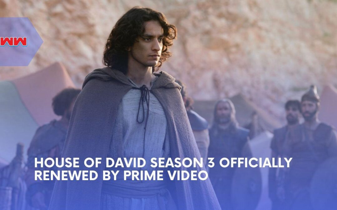 House of David Season 3 Renewed as David Becomes a Hunted Outlaw