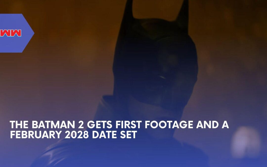 The Batman 2 First Footage Reveals New Batsuit as Sequel Slips to 2028