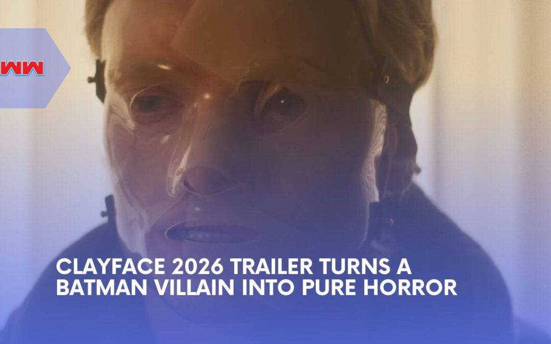 Clayface 2026 Trailer Unleashes Matt Hagen&rsquo;s Body-Horror Nightmare