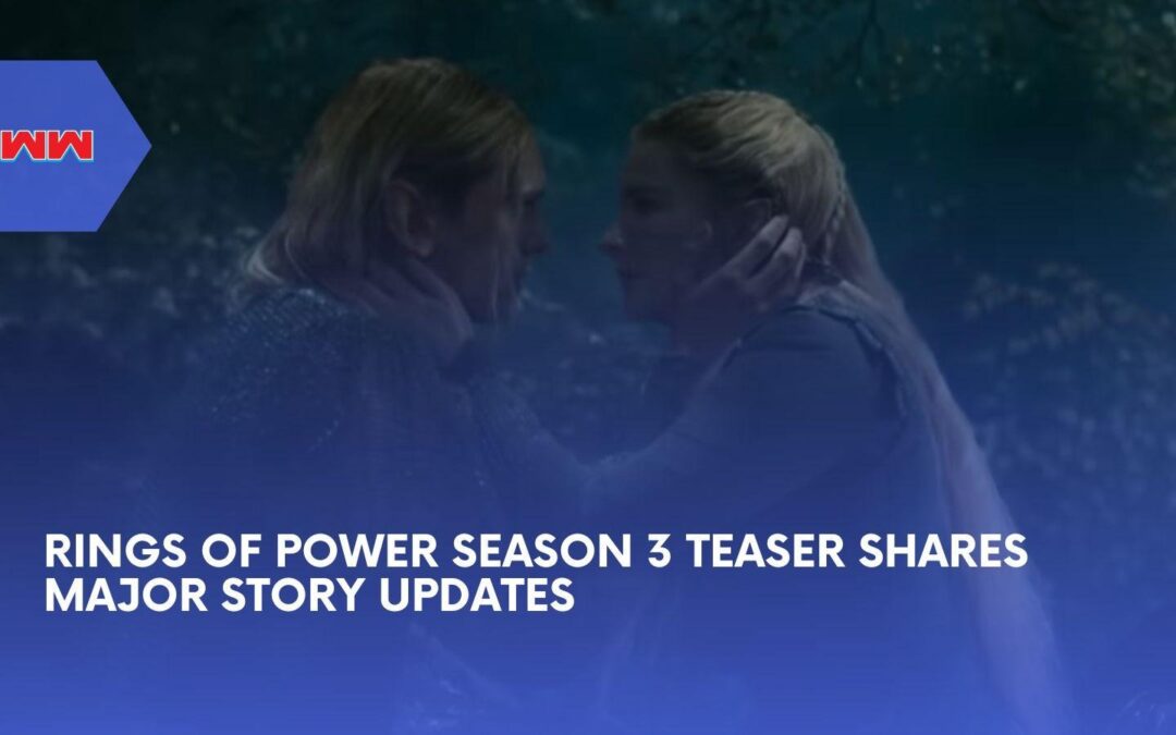 Rings of Power Season 3 Teaser Reveals Sauron&rsquo;s Plan to Forge the One Ring