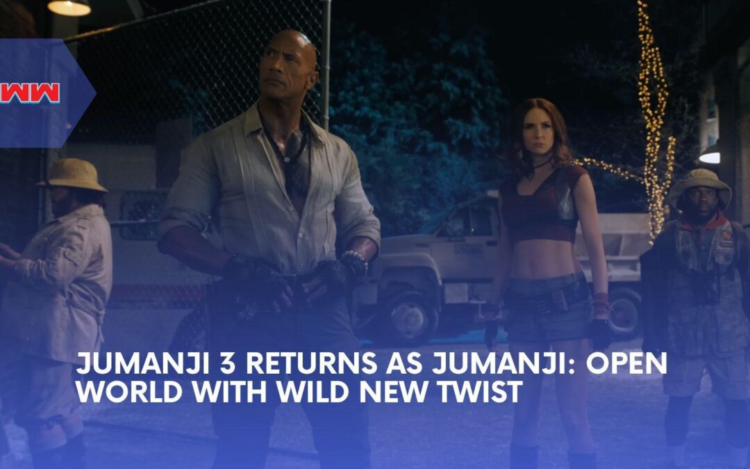 Jumanji 3 Trailer Turns the Real World Into the Final Level