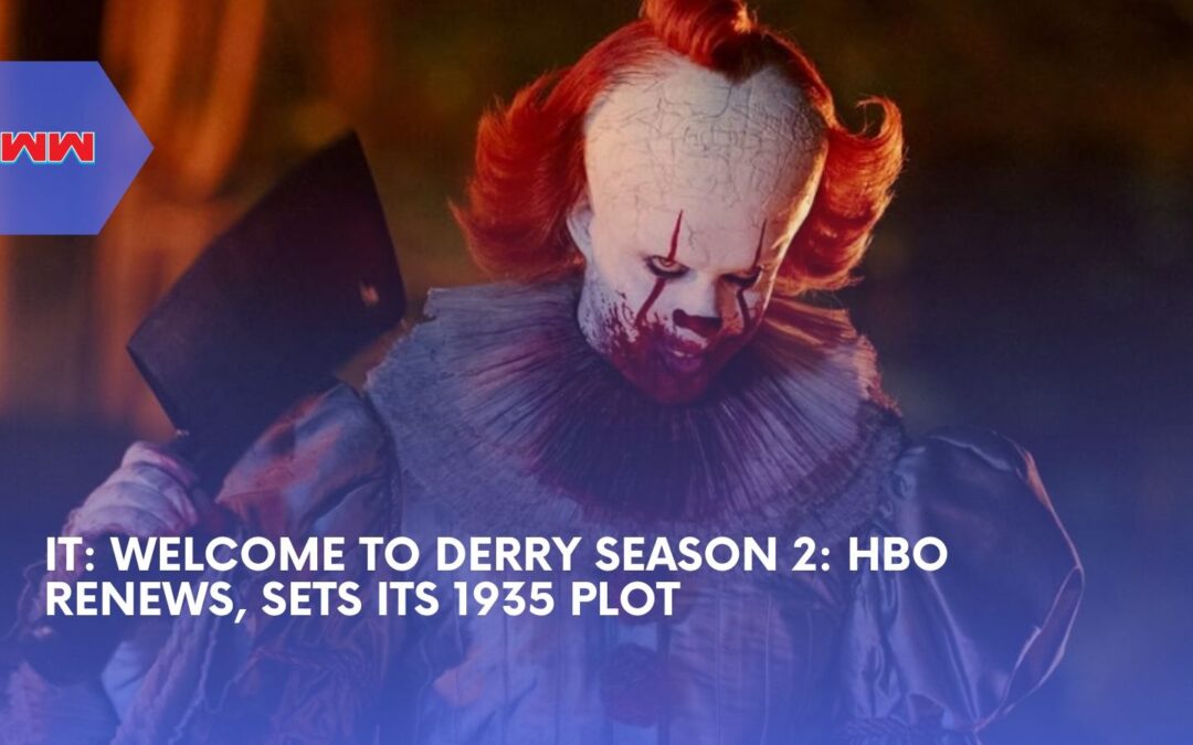 It: Welcome to Derry Season 2 Is Finally Renewed, and HBO Already Has Its Next Nightmare