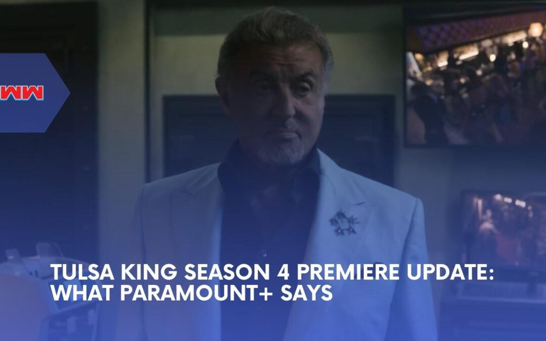 Tulsa King Season 4 Is &lsquo;Incredible&rsquo; and Its Premiere Date Is About to Be Revealed