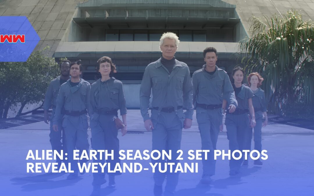 Alien: Earth Season 2 Set Photos Reveal Major Weyland-Yutani Presence