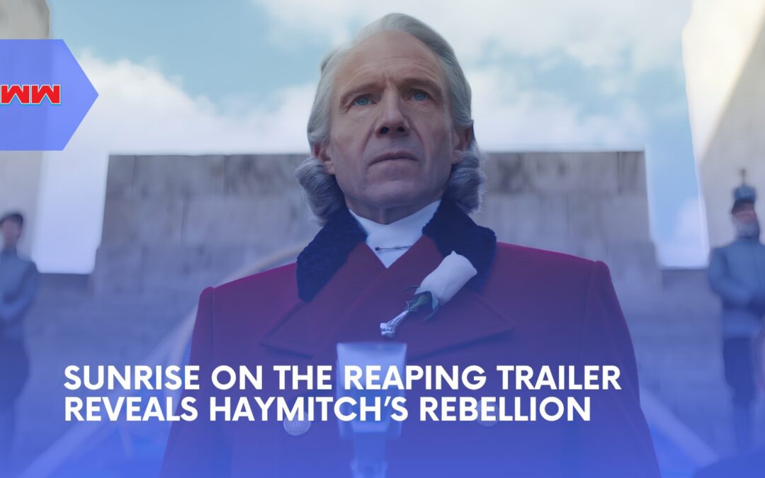 The Hunger Games: Sunrise on the Reaping Trailer Reveals Haymitch&rsquo;s First Rebellion