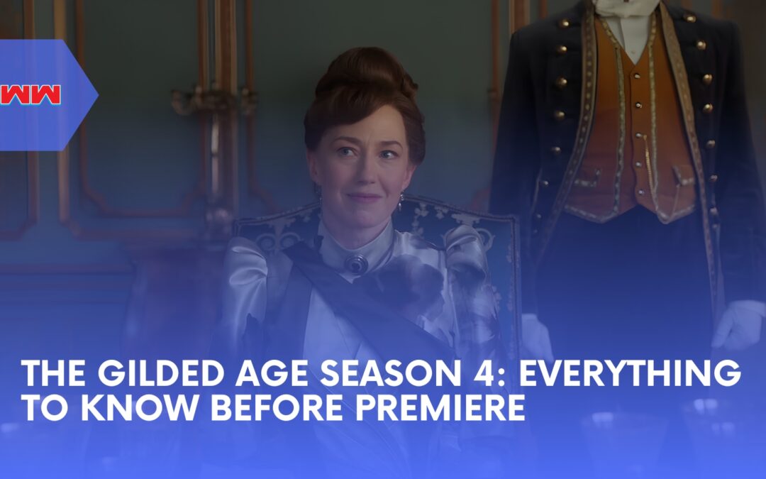 The Gilded Age Season 4: Everything to Know Before Bertha and George Face a Marriage Crisis
