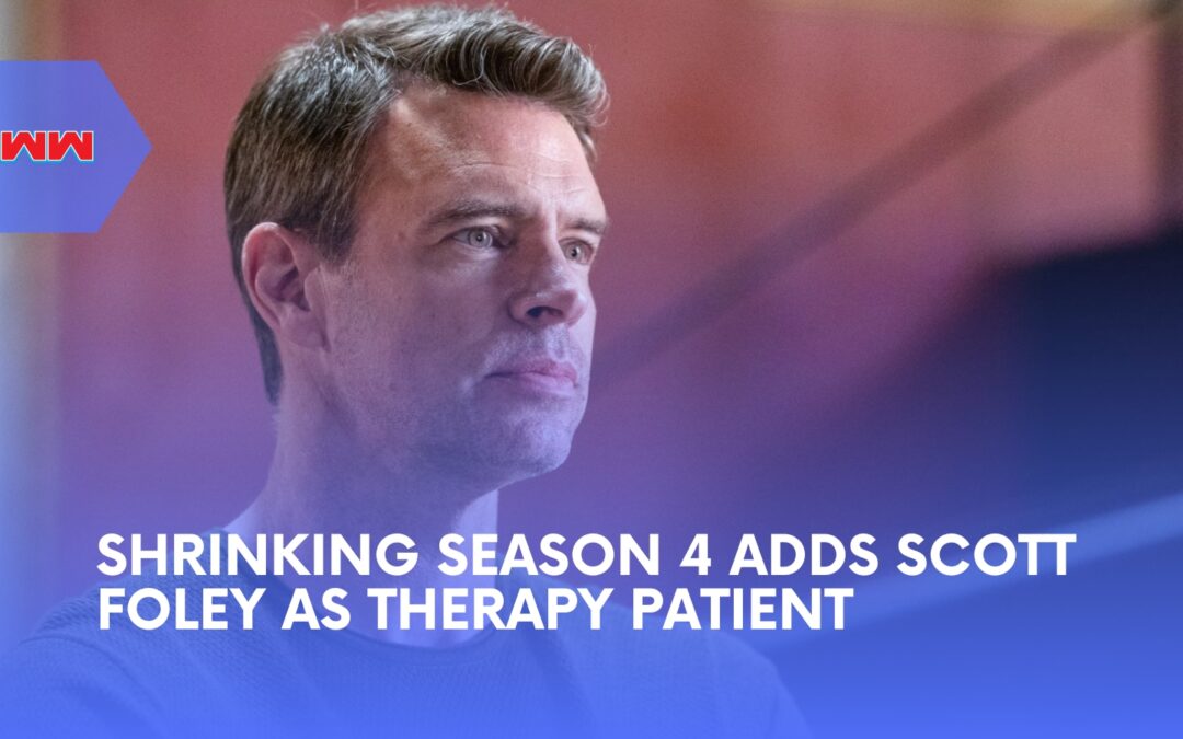 Shrinking Season 4 Adds Scott Foley as a New Patient With His Story Under Wraps